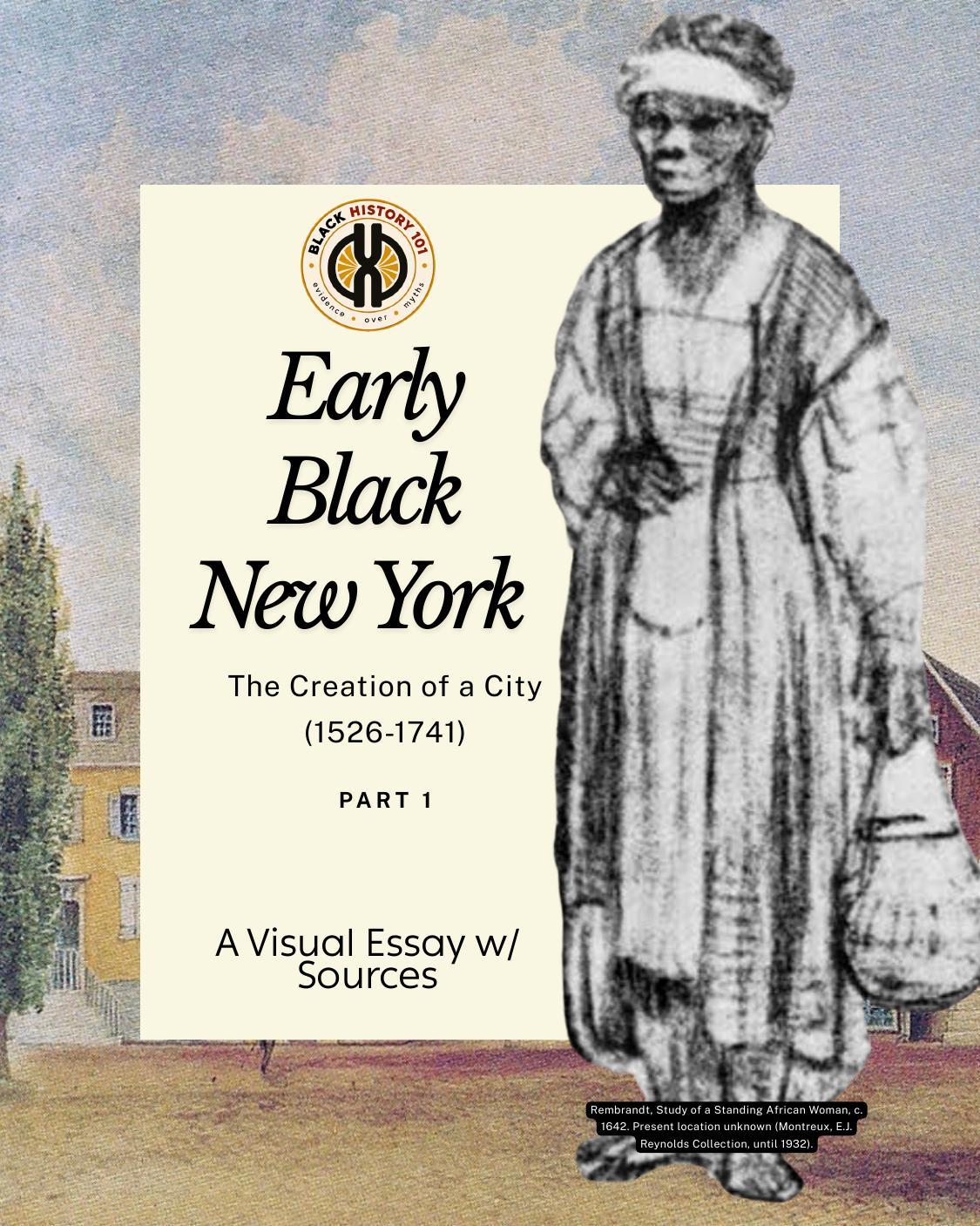 Cover of Early Black New York, a Black History 101 visual essay