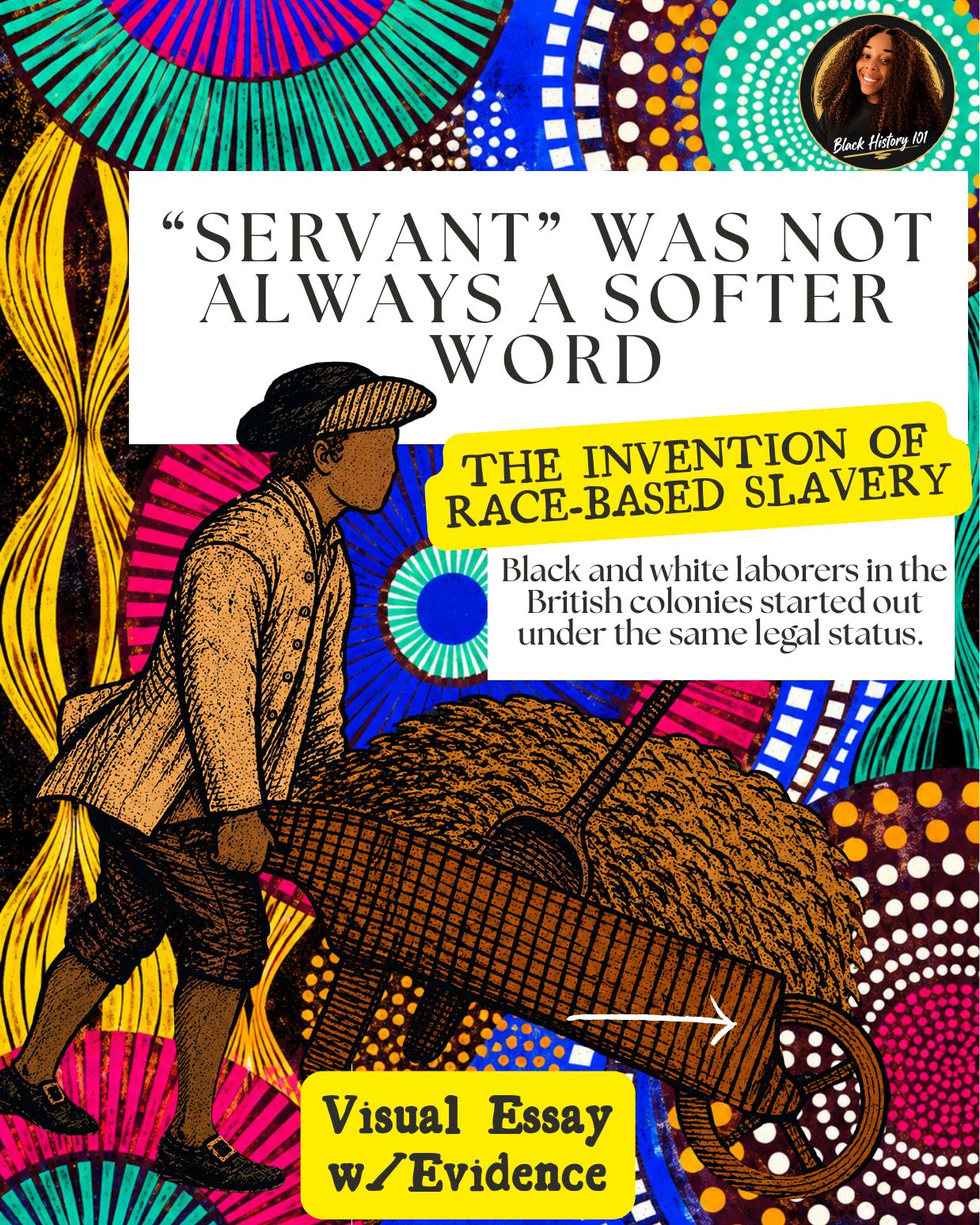 Cover of “Servant” Was Not Always a Softer Word, a Black History 101 visual essay