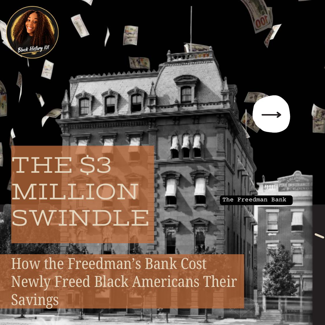 Cover of The Freedman Bank, a Black History 101 visual essay