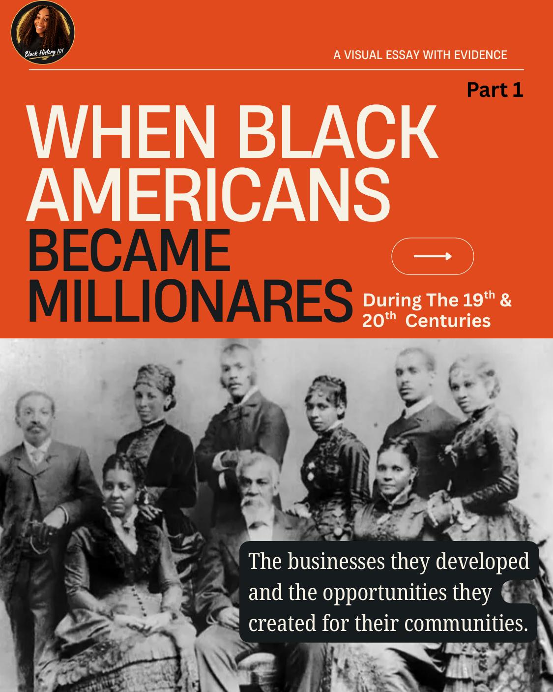 Cover of When Black Americans Became Millionaires, a Black History 101 visual essay