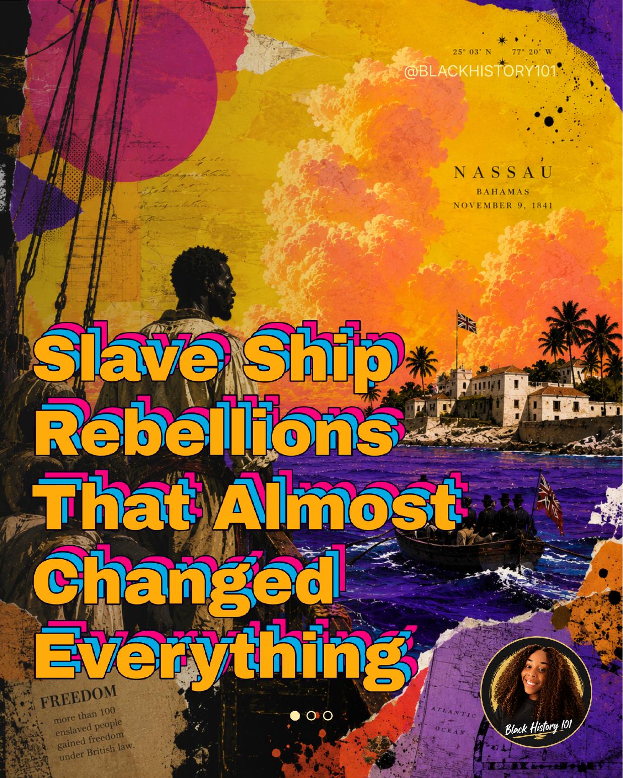 Cover of Slave Ship Rebellions That Almost Changed Everything, a Black History 101 visual essay